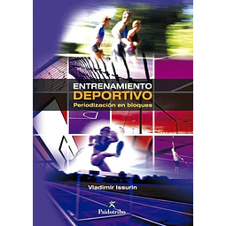Entrenamiento deportivo. Periodizacion en bloques