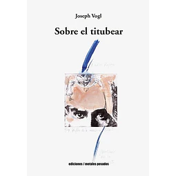 Sobre el titubear