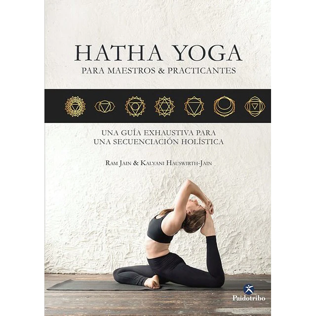 Hatha yoga para maestros y practicantes