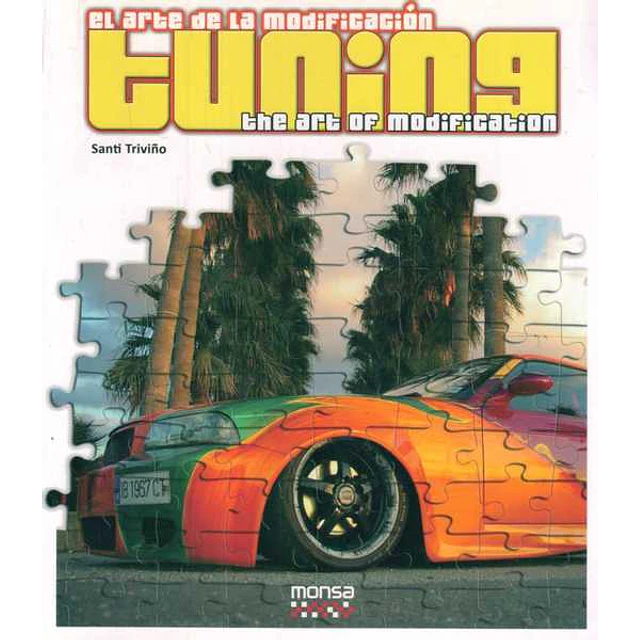 Tuning. El arte de la modificacion