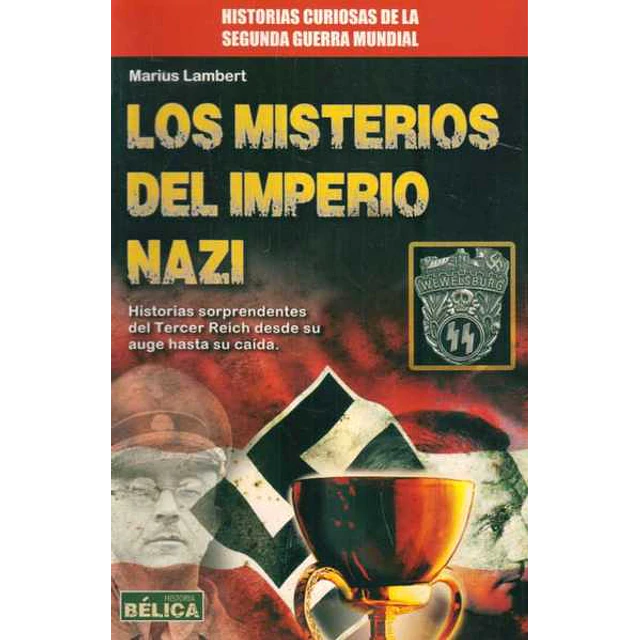 Los misterios del imperio nazi