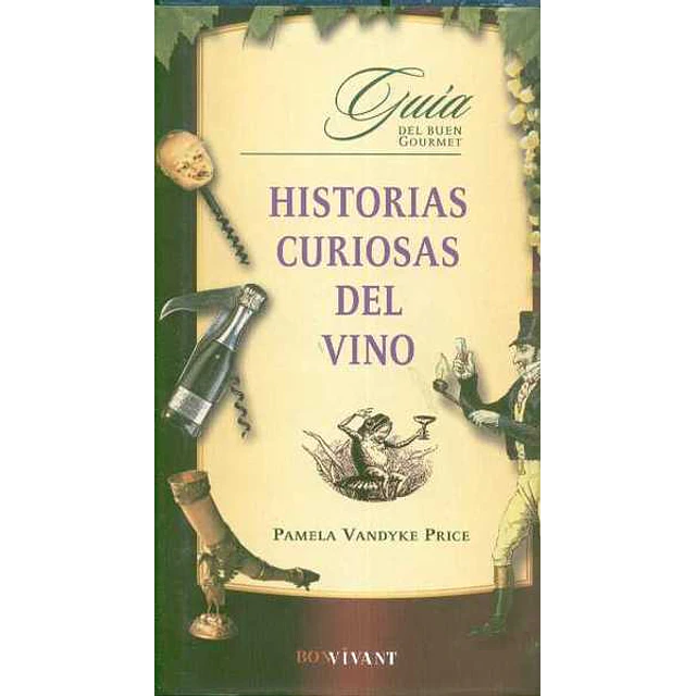 Historias curiosas del vino