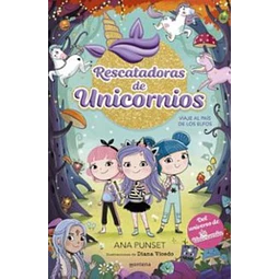 Rescatadoras de unicornios 8. Viaje al pais de los elfos