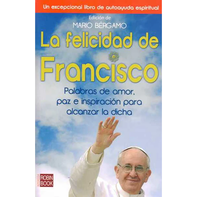 La felicidad de francisco