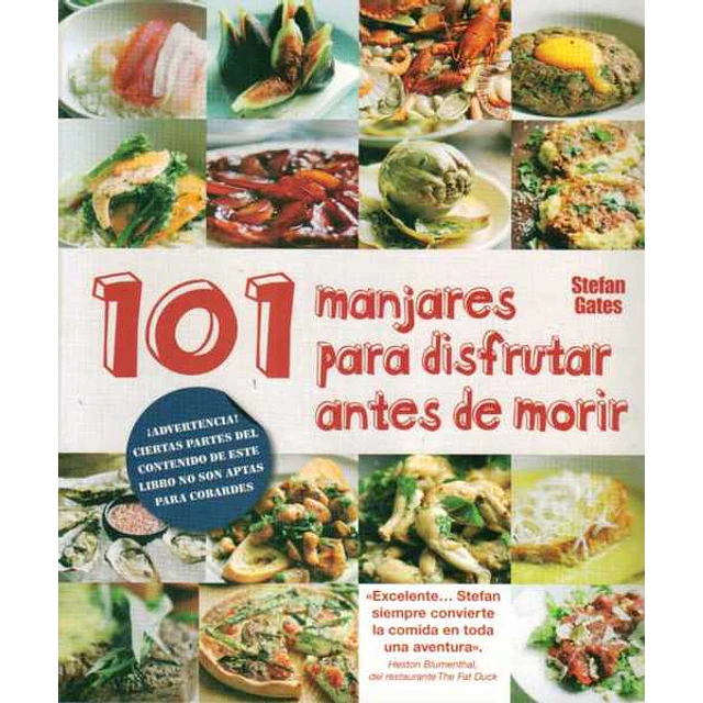 101 manjares para disfrutar antes de morir