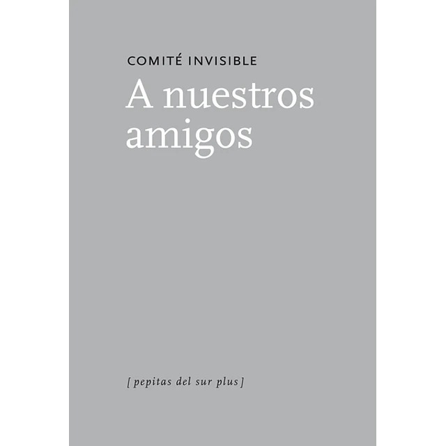 A nuestros amigos
