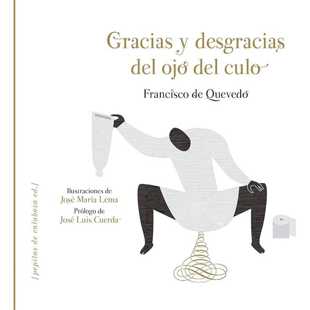 Gracias y desgracias del ojo del culo