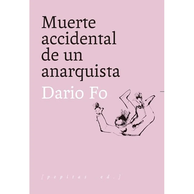 Muerte accidental de un anarquista