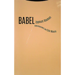 Babel. Conversaciones  zygmunt bauman con ezio mauro