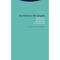 Las formas del origen