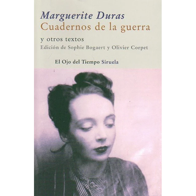 Cuadernos de la guerra y otros textos