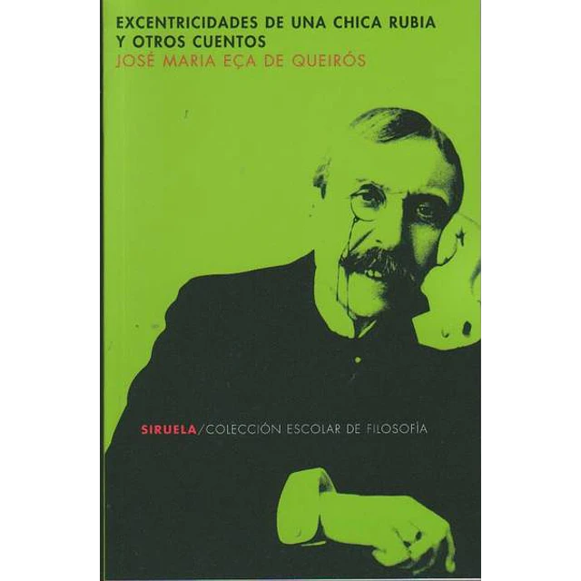 Excentricidades de una chica rubia y otros cuentos