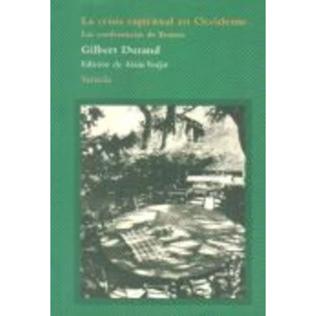 La crisis espiritual en occidente