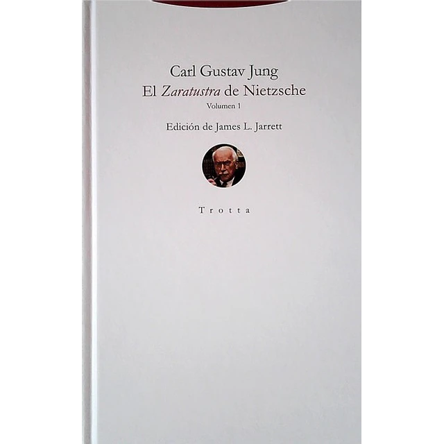 El zaratustra de nietzsche. Volumen 1