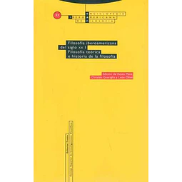 Filosofia iberoamericana del siglo XXI. Filosofia teorica e historia de la filosofia. Enci