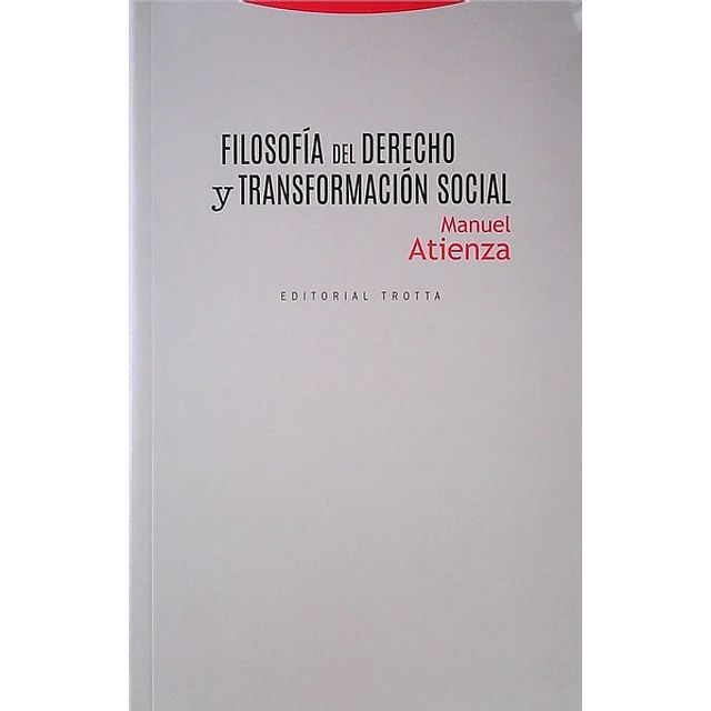 Filosofia del derecho y transformacion social