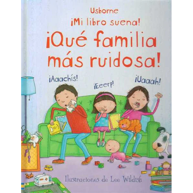 Que familia mas ruidosa!