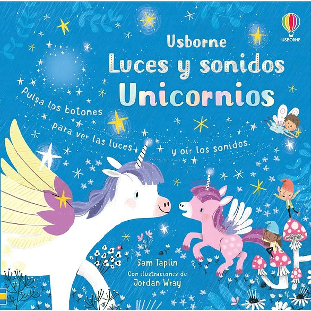 Unicornios. Luces y sonidos