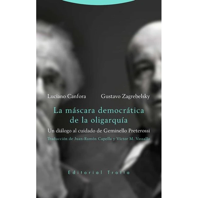 La mascara democratica de la oligarquia