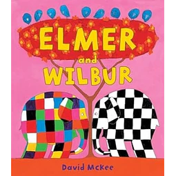 Elmer and wilbur
