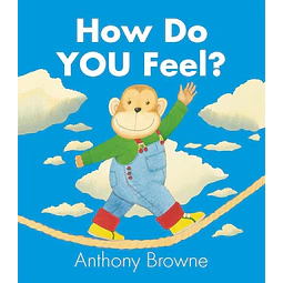 How do you feel?