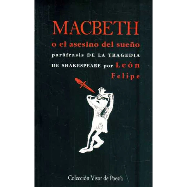 Macbeth o el asesino del sueño