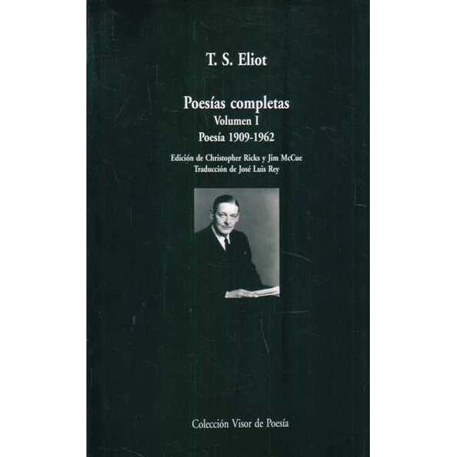 Poesias completas. Volumen I 1909 - 1962
