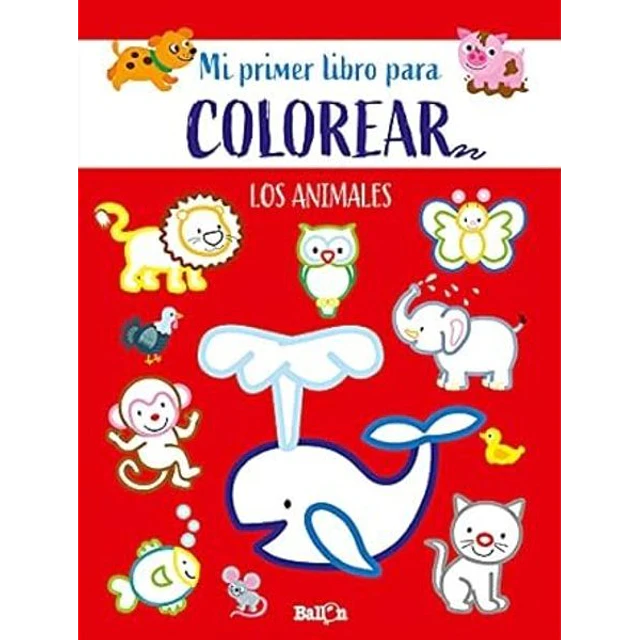 Mi primer libro para colorear los animales