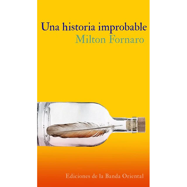 Una historia improbable