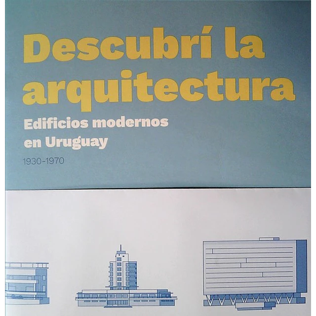Descubri la arquitectura
