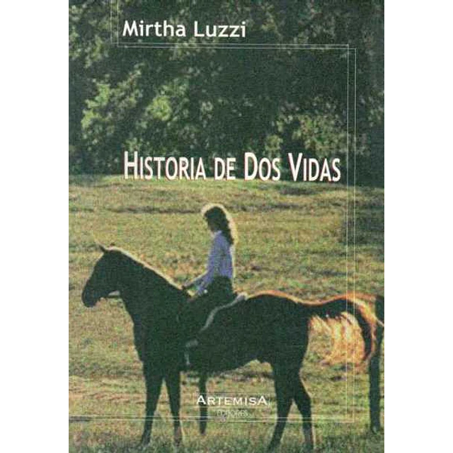 Historia de dos vidas