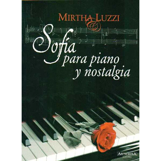 Sofia para piano y nostalgia