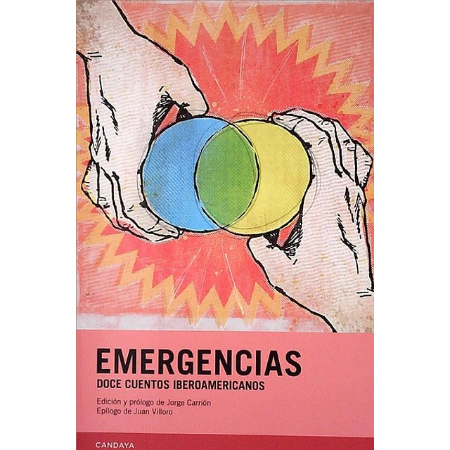 Emergencias. Doce cuentos iberoamericanos