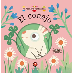 El conejo. Mi pequeña naturaleza