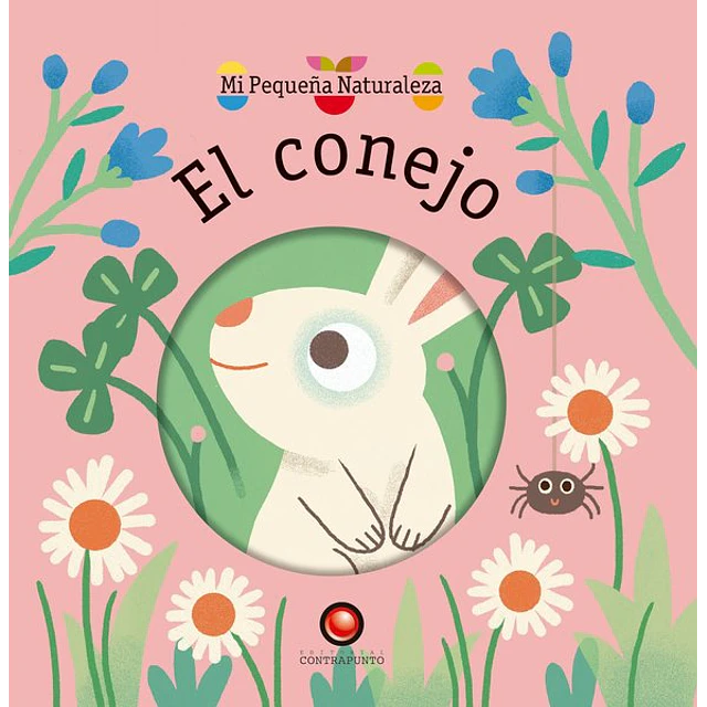 El conejo. Mi pequeña naturaleza