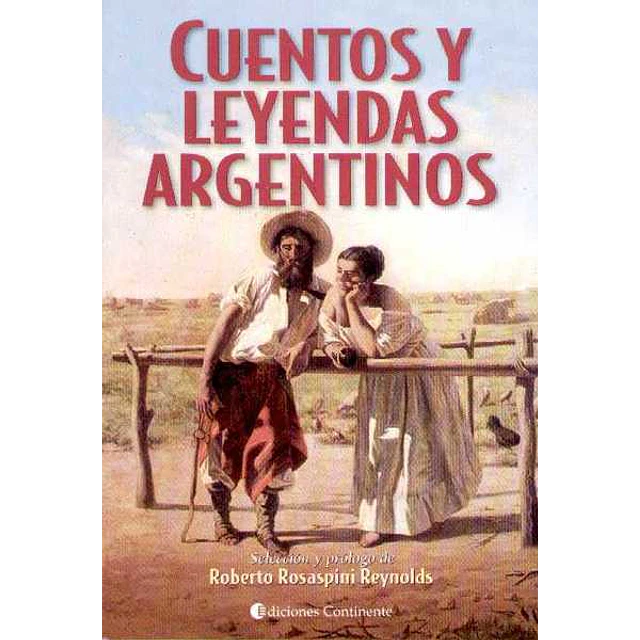 Cuentos y leyendas argentinos