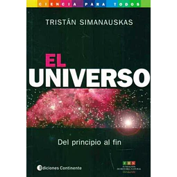 El universo. Del principio al fin