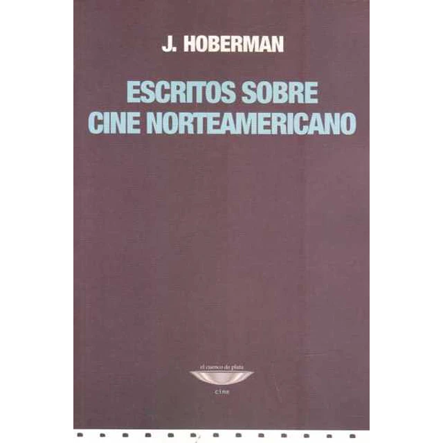 Escritos sobre cine norteamericano