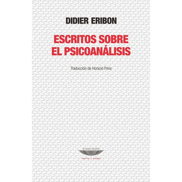 Escritos sobre el psicoanalisis