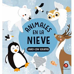Animales en la nieve. Libro con solapas