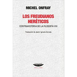 Los freudianos hereticos