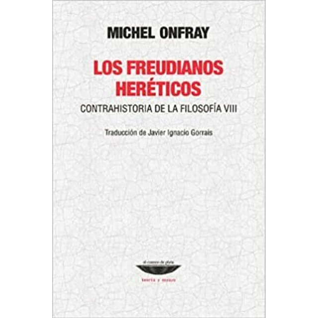 Los freudianos hereticos
