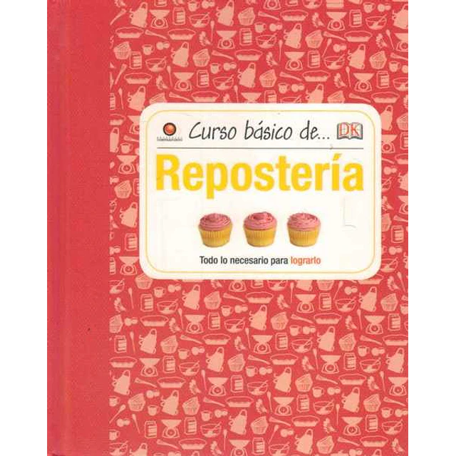 Curso basico de... Reposteria