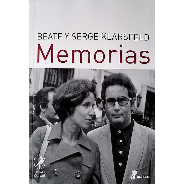 Memorias. Beate y serge klarsfeld
