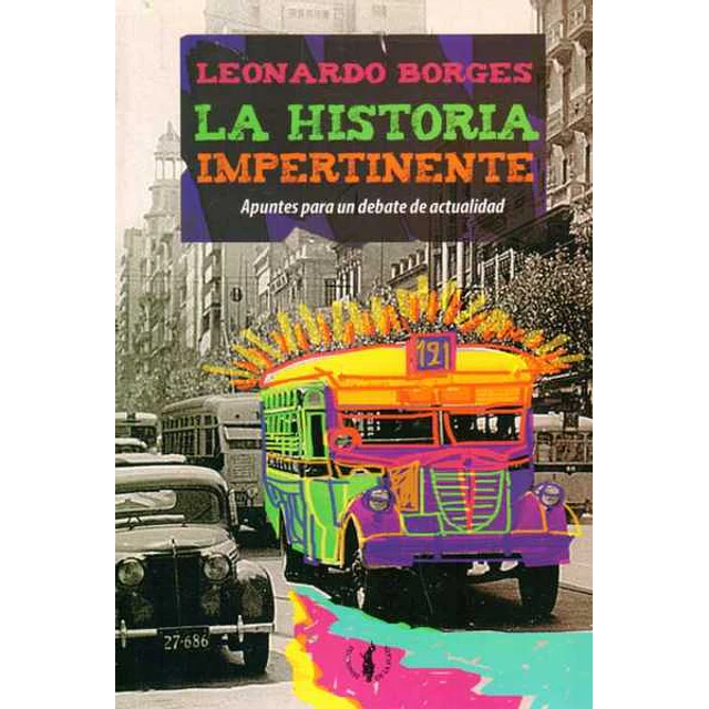 La historia impertinente