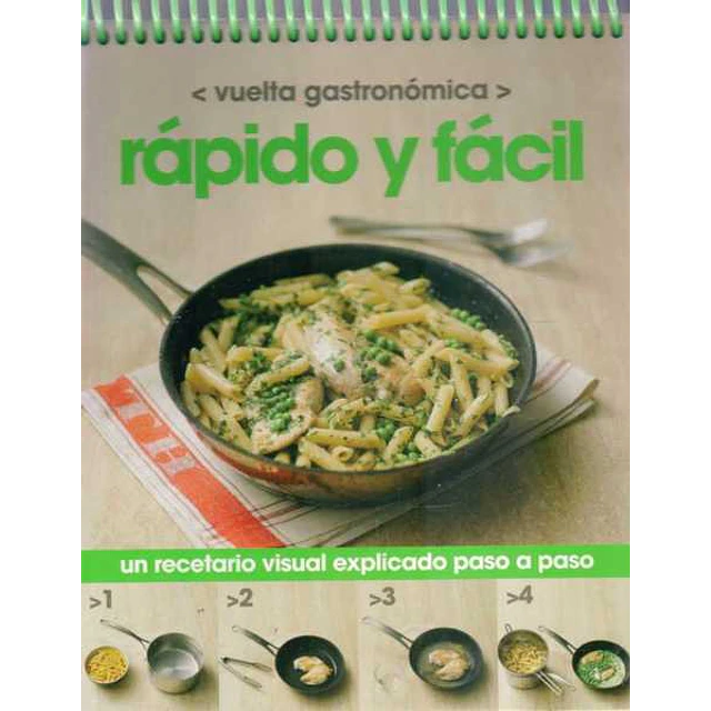 Rapido y facil. Vuelta gastronomica