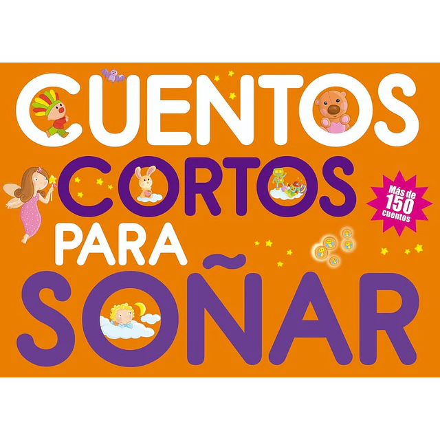 Cuentos cortos para soñar 1