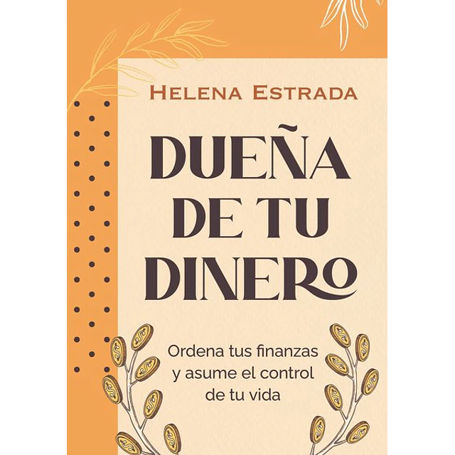 Dueña de tu dinero