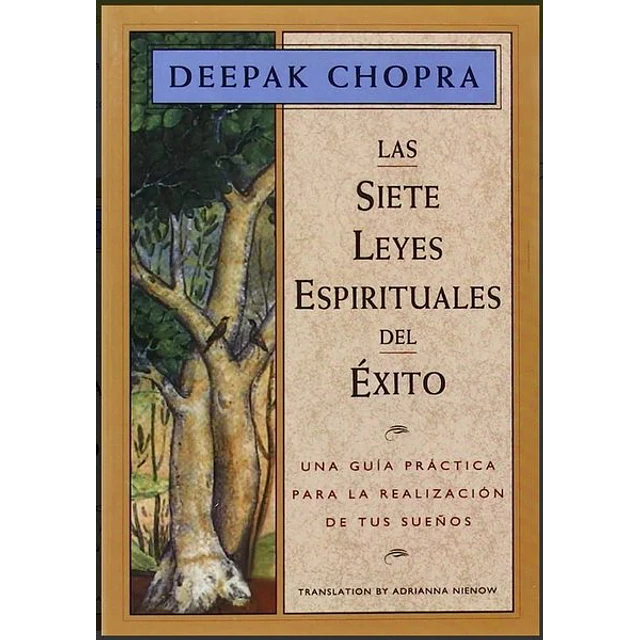 Las siete leyes espirituales del exito