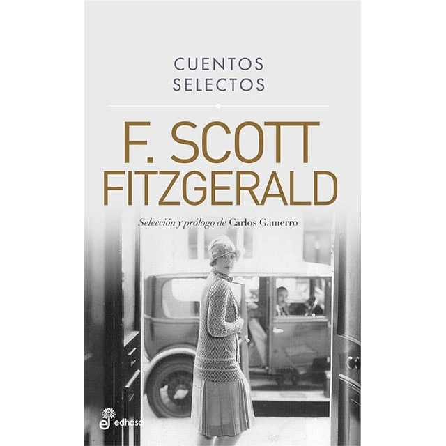 Cuentos selectos. Scott fitzgerald